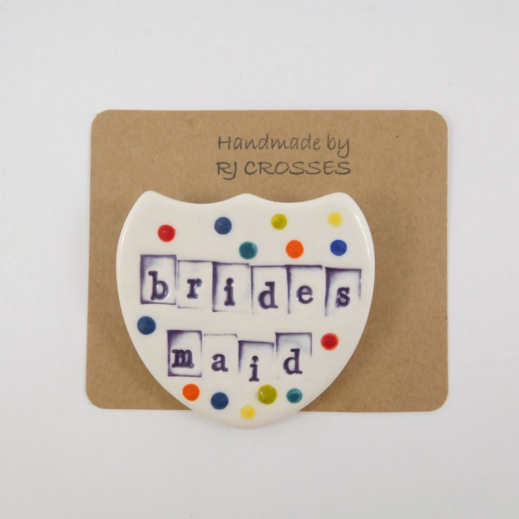 RJ Crosses Brooches - Bridesmaid*